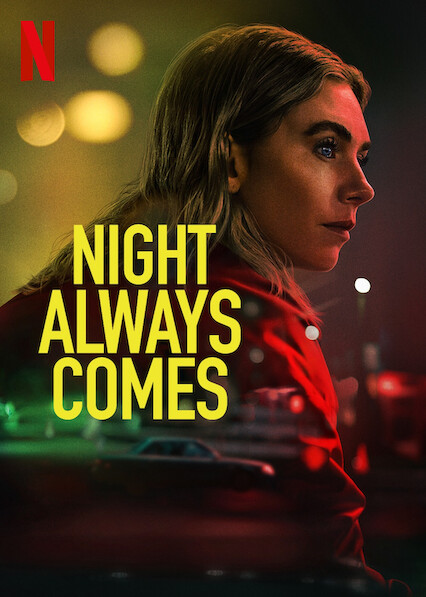 Night Always Comes (2025) Hindi Or English HD 1080p, 720p, 480p NF WEB-DL Full Movie Download SupplyGang.site
